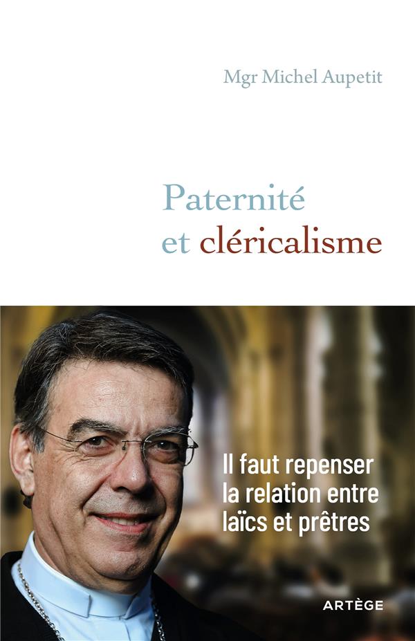 PATERNITE ET CLERICALISME