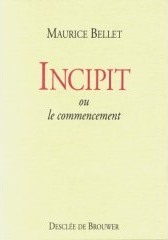 INCIPIT OU LE COMMENCEMENT    print on demand