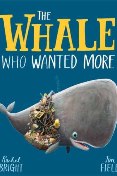 THE WHALE WHO WANTED MORE