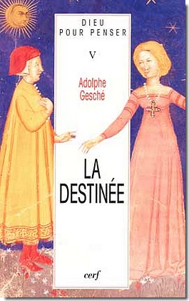 DIEU POUR PENSER V LA DESTINÉE