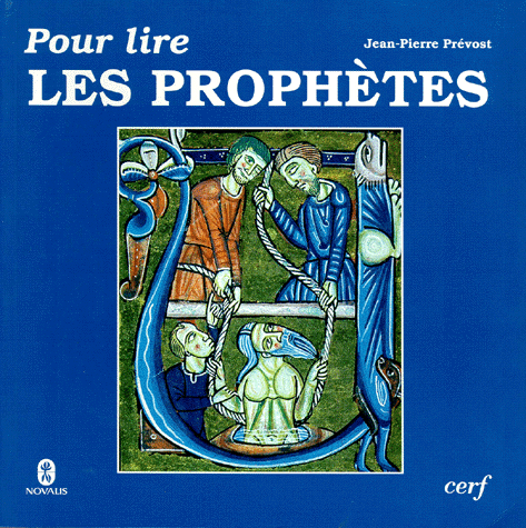 POUR LIRE LES PROPHETES