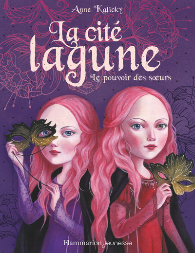 T1 LA CITE LAGUNE - LE POUVOIR DES SOEURS