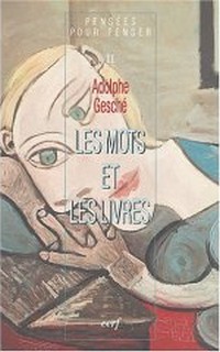 LES MOTS ET LES LIVRES T02 PENSEES POUR PENSER