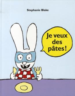 JE VEUX DES PATES