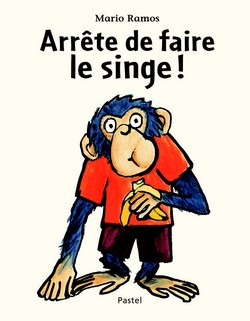 ARRETE DE FAIRE LE SINGE