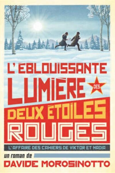 L'EBLOUISSANTE LUMIERE DES DEUX ETOILES ROUGES