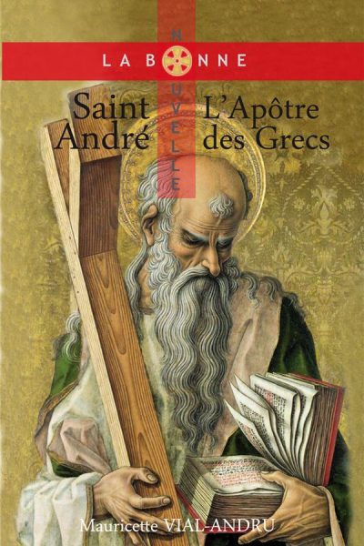 SAINT ANDRE L'APOTRE DES GRECS