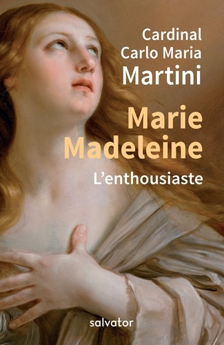 MARIE MADELEINE L'ENTHOUSIASTE