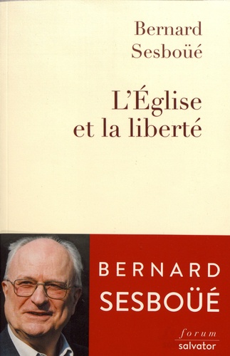 L'EGLISE ET LA LIBERTE