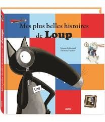 MES PLUS BELLES HISTOIRES DE LOUP