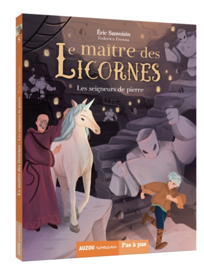 LE MAITRE DES LICORNES T05 LES SEIGNEURS DE PIERRE