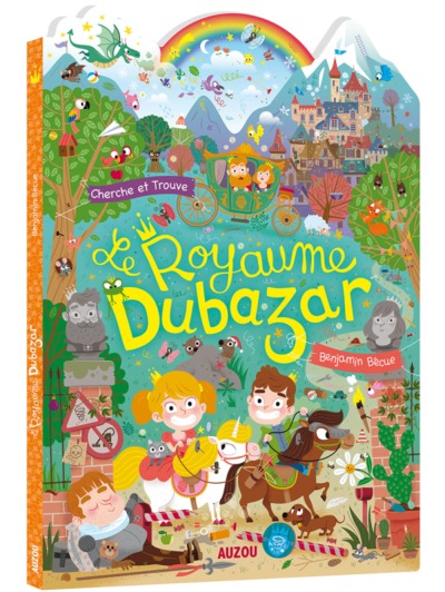 LE ROYAUME DUBAZAR - CHERCHE ET TROUVE