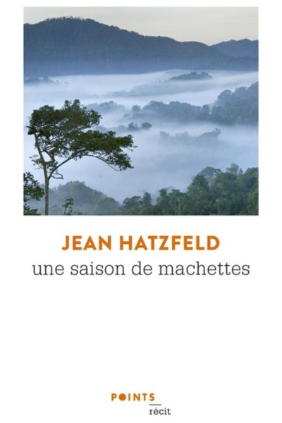 UNE SAISON DE MACHETTES