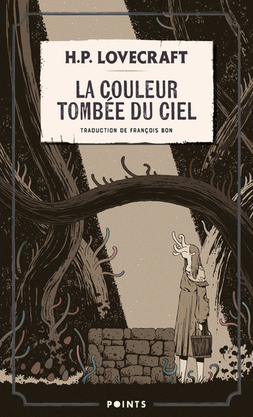 LA COULEUR TOMBEE DU CIEL. SUIVI DE LA CHOSE SUR LE SEUIL