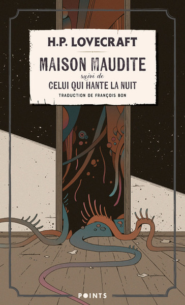 MAISON MAUDITE. SUIVI DE CELUI QUI HANTE LA NUIT
