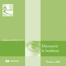 DECOUVRIR LE BONHEUR-REGARDS CROISES  1ere/2e