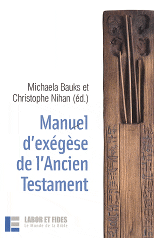 MANUEL D'EXEGESE DE L'ANCIEN TESTAMENT