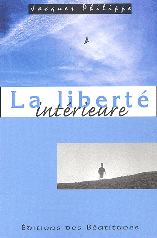 LA LIBERTE INTERIEURE