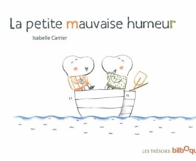 LA PETITE MAUVAISE HUMEUR