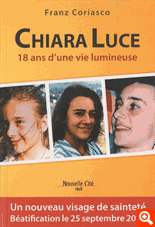CHIARA LUCE 18 ANS D UNE VIE LUMINEUSE