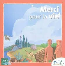 SEL DE VIE - 7/9 ANS - MERCI POUR LA VIE