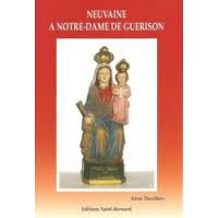 NEUVAINE A NOTRE-DAME DE GUERISON