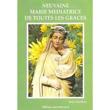 NEUVAINE A MARIE MEDIATRICE DE TOUTES LES GRÂCES
