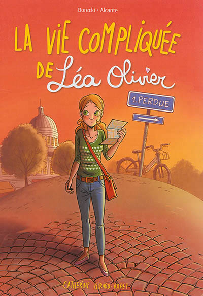 LA VIE COMPLIQUEE DE LEA OLIVIER T1 PERDUE