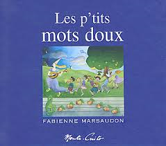 LES P'TITS MOTS DOUX BOITE A TRESOR LIVRE + CD