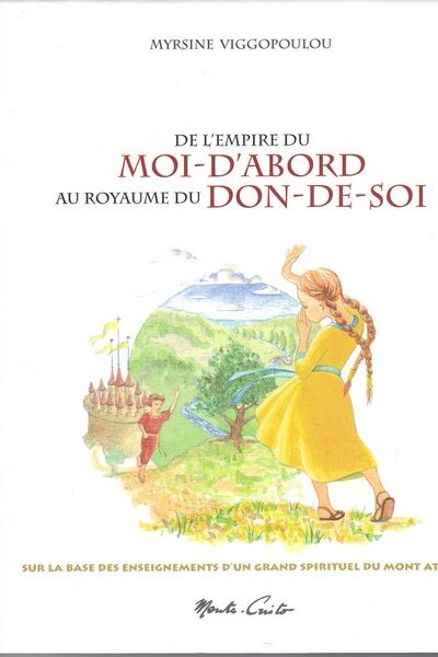 DE L'EMPIRE DU MOI-D'ABORD AU ROYAUME DU DON-DE-SOI