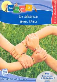 EN ALLIANCE AVEC DIEU - LIVRET CATECHISTE