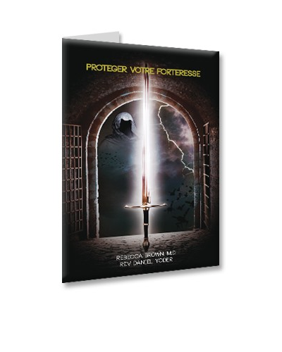 PROTEGER VOTRE FORTERESSE