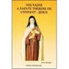 NEUVAINE A SAINTE THERESE DE L'ENFANT JESUS