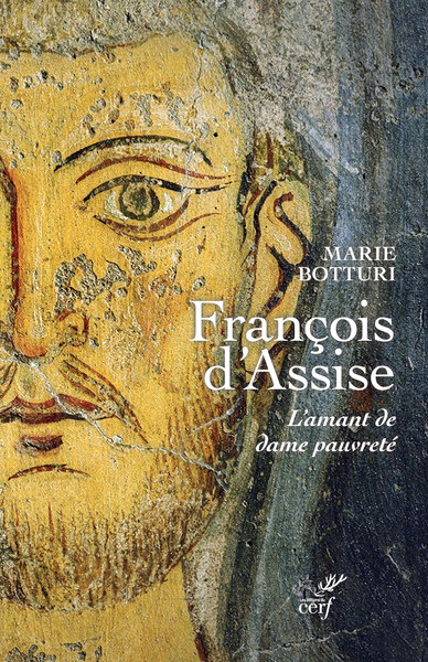 FRANCOIS D'ASSISE L AMANT DE DAME PAUVRETE