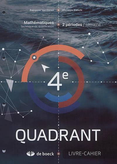 4E QUADRANT 2 P/S - LIVRE-CAHIER