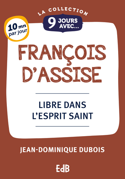 9 JOURS AVEC FRANCOIS D'ASSISE