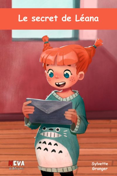 LE SECRET DE LEANA - "HISTOIRE D'UNE FAMILLE RECOMPOSEE"