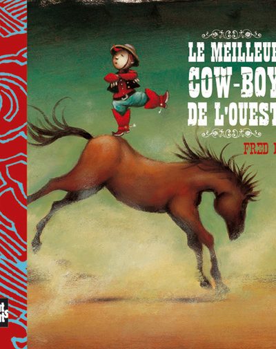LE MEILLEUR COW BOY DE L OUEST