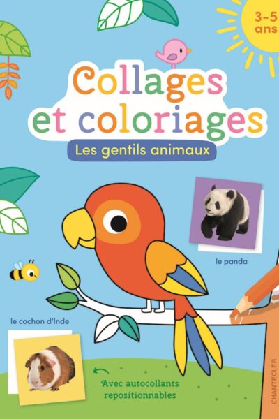 COLORIAGE ET COLLAGE - LES ANIMAUX 4-5 ANS