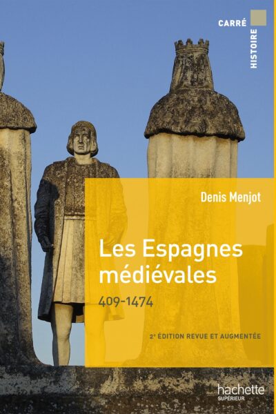 LES ESPAGNES MEDIEVALES 409-1474