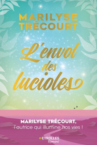 L'ENVOL DES LUCIOLES