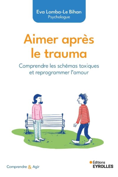 AIMER APRES LE TRAUMA