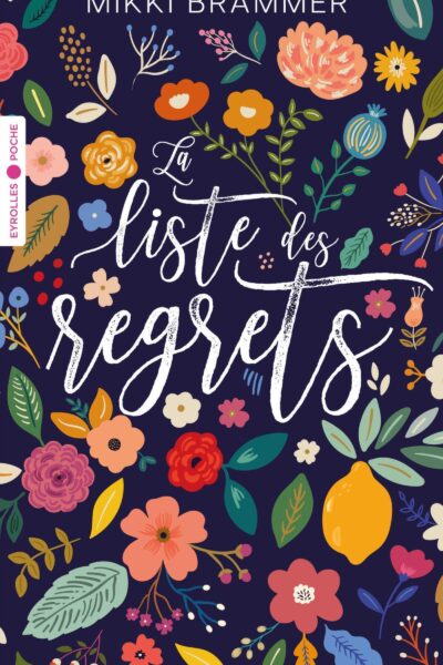 LA LISTE DES REGRETS