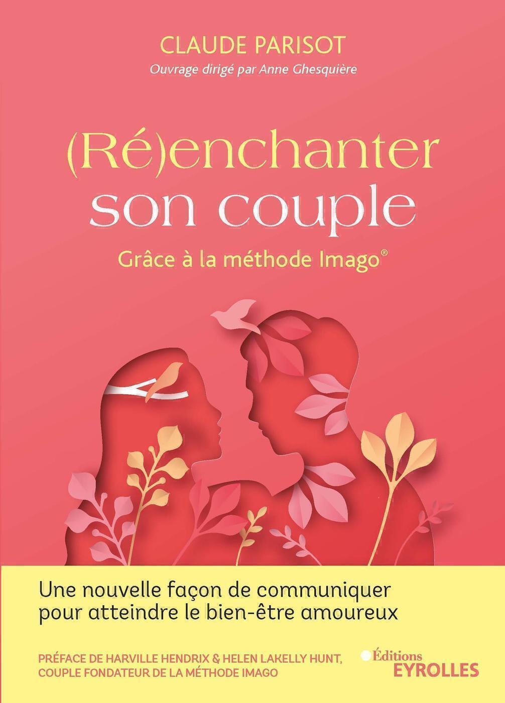 (RE)ENCHANTER SON COUPLE - GRÂCE A LA METHODE IMAGO