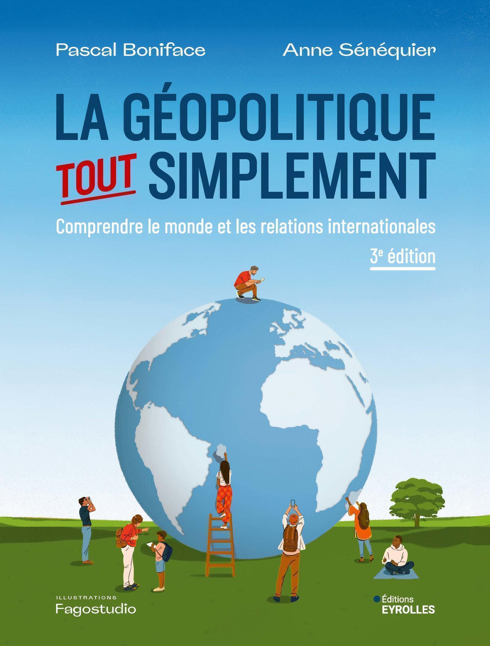 LA GEOPOLITIQUE, TOUT SIMPLEMENT