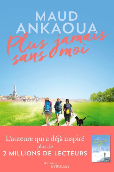 PLUS JAMAIS SANS MOI