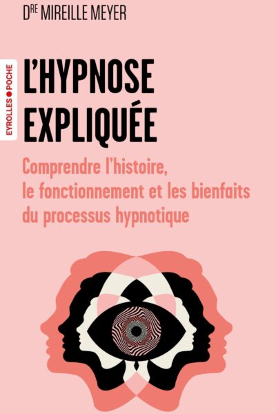 L'HYPNOSE EXPLIQUEE