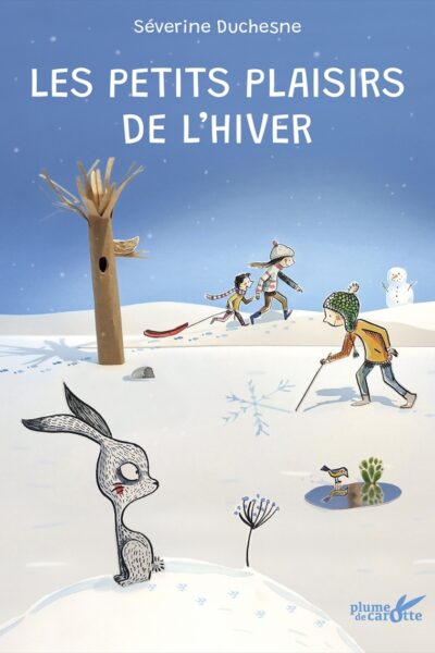 LES PETITS PLAISIR DE L'HIVER