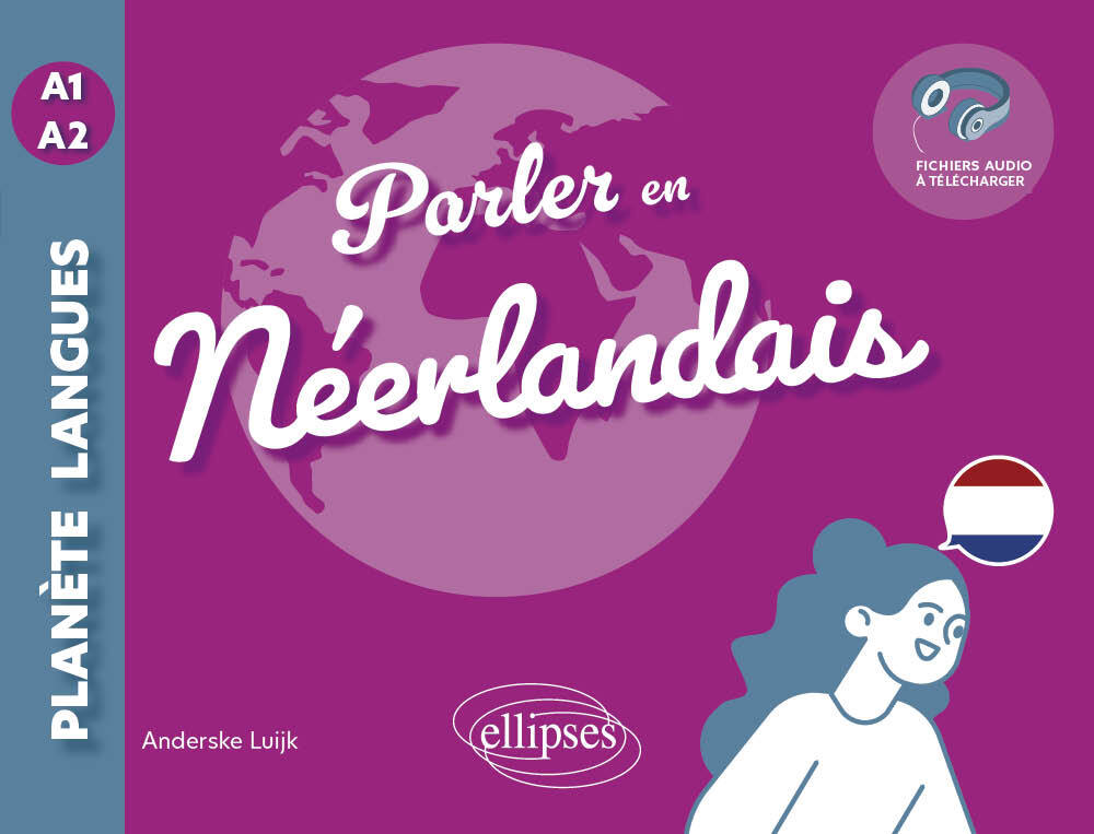 PARLER EN NEERLANDAIS A1-A2