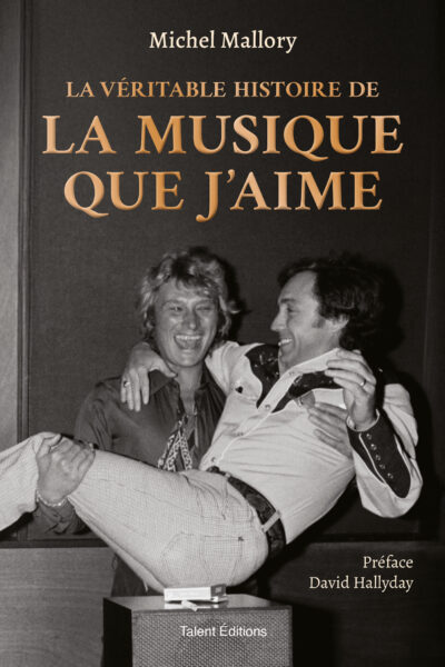 MICHEL MALLORY, LA MUSIQUE QUE J'AIME